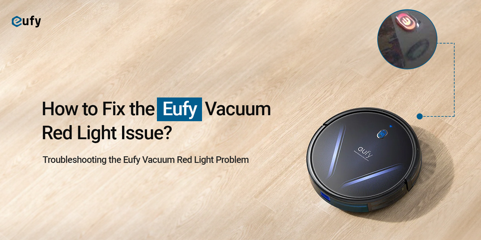 Eufy Vacuum Red Light Issue