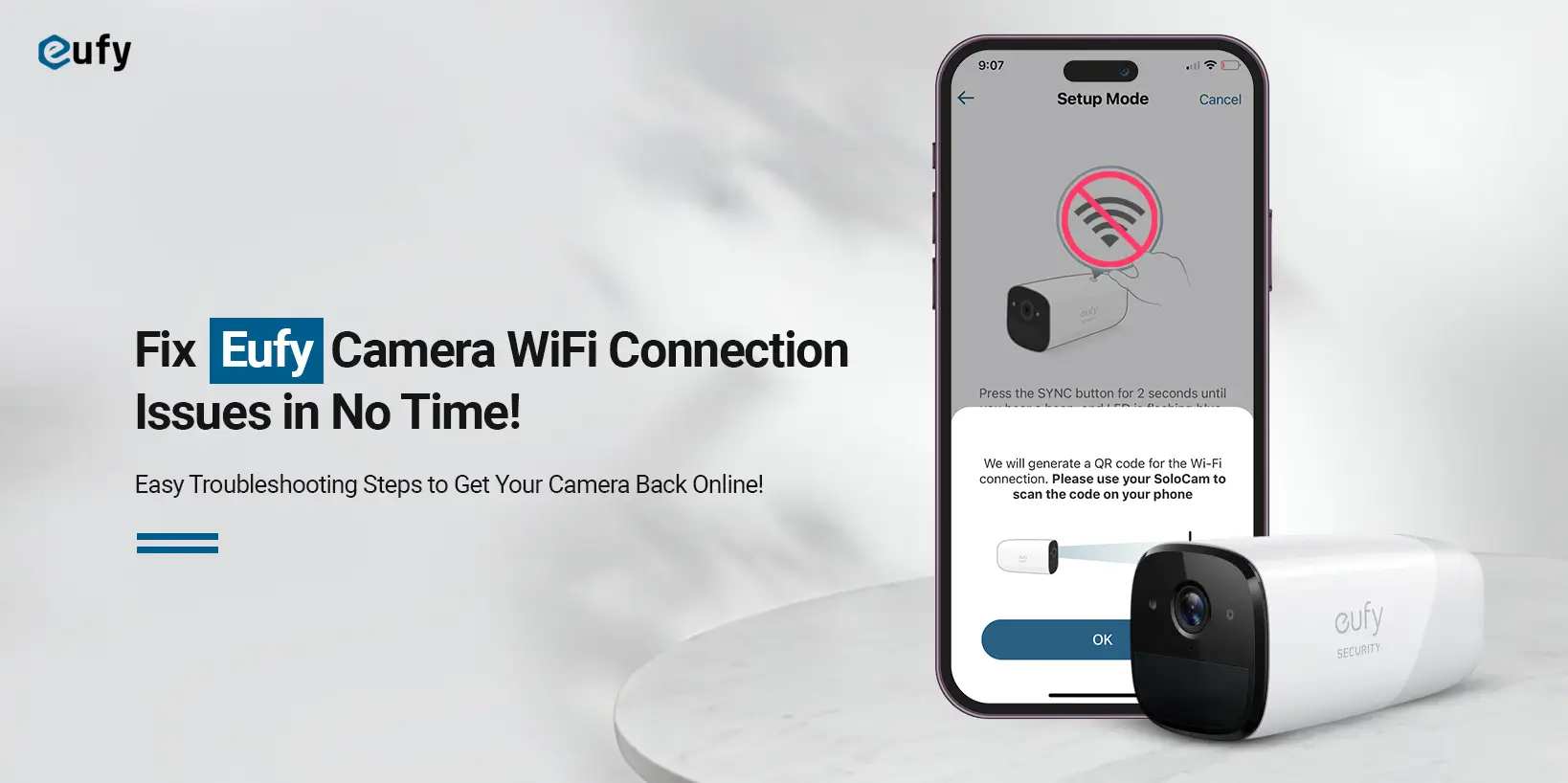 Eufy Camera Not Connecting To WiFi